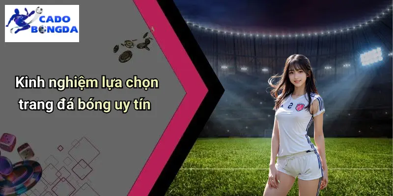 Cá Độ Bóng Đá